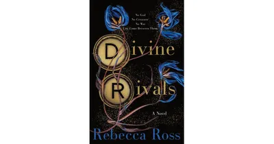 Divine Rivals: A Novel by Rebecca Ross