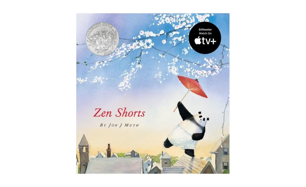 Zen Shorts (A Stillwater and Friends Book) by Jon J Muth