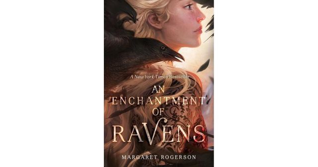 An Enchantment of Ravens by Margaret Rogerson