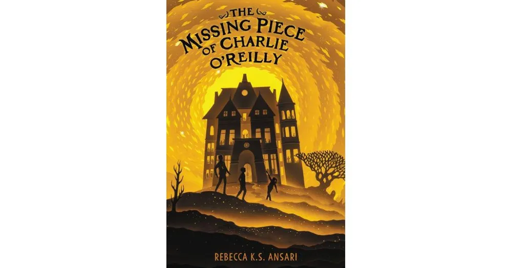 The Missing Piece of Charlie O'Reilly by Rebecca K.s. Ansari