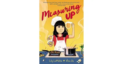 Measuring Up by Lily LaMotte
