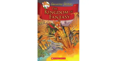 The Kingdom of Fantasy Geronimo Stilton