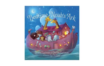 Bedtime on Noah's Ark by Brock Eastman