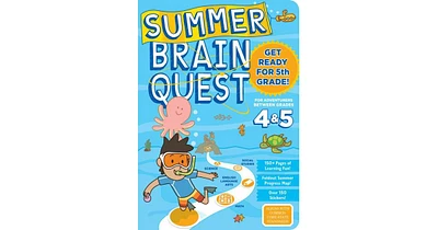 Summer Brain Quest: Between Grades 4 & 5 by Workman Publishing