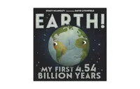 Earth! My First 4.54 Billion Years by Stacy McAnulty