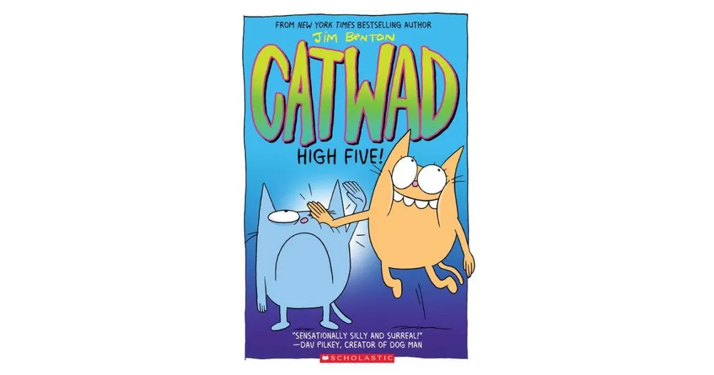 High Five! (Catwad Book #5) by Jim Benton