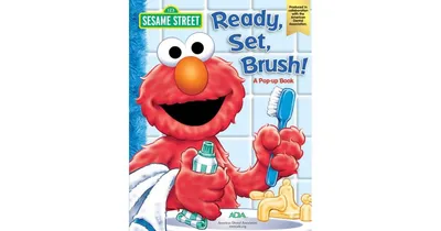 Sesame Street Ready, Set, Brush! A Pop