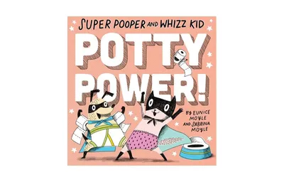 Super Pooper and Whizz Kid: Potty Power! (Hello!Lucky Series) by Hello!Lucky