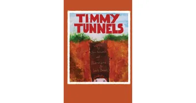 Timmy Tunnels by John Ashworth