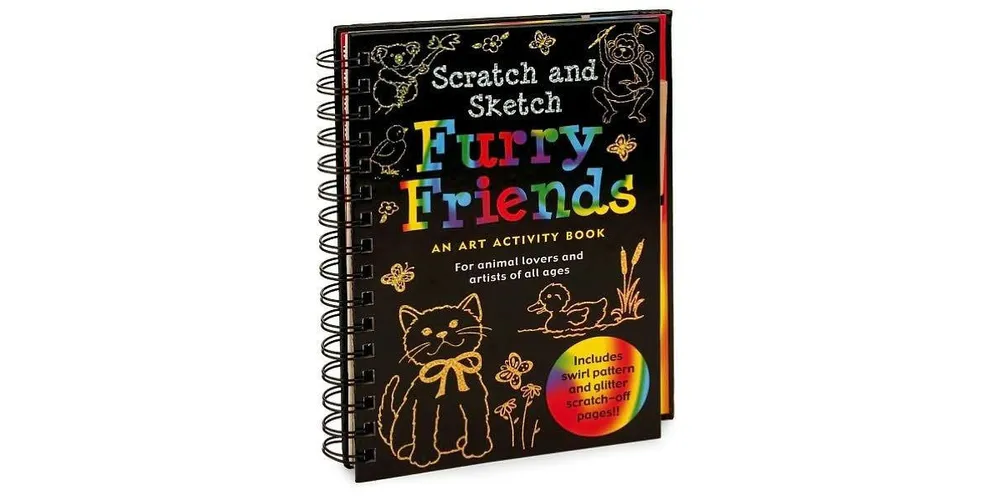 Scratch and Sketch Furry Friends: An Art Activity Book for Animal Lovers  and Artists of All Ages (Scratch & Sketch)