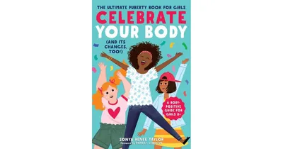 Celebrate Your Body and Its Changes, Too
