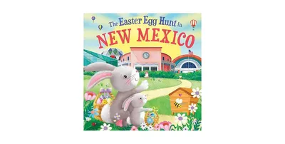 The Easter Egg Hunt in New Mexico by Laura Baker