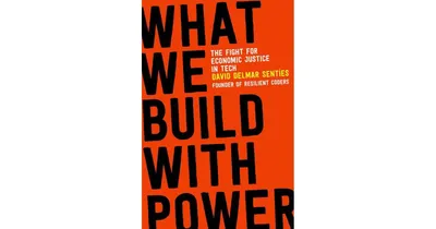 What We Build with Power