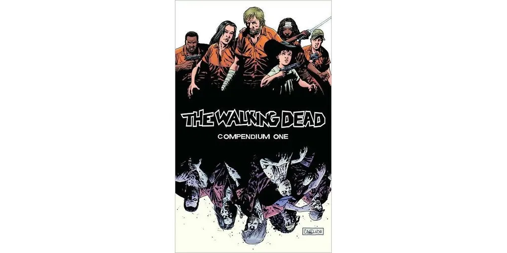 The Walking Dead Compendium, Volume 1 by Robert Kirkman