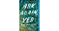 Ask Again, Yes