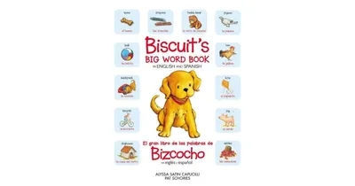 Biscuit's Big Word Book in English and Spanish by Alyssa Satin Capucilli
