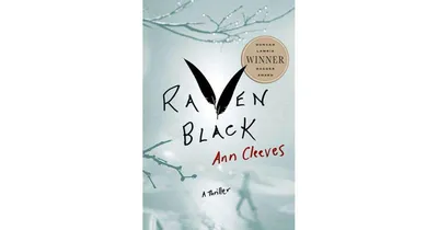 Raven Black (Shetland Island Series #1) by Ann Cleeves