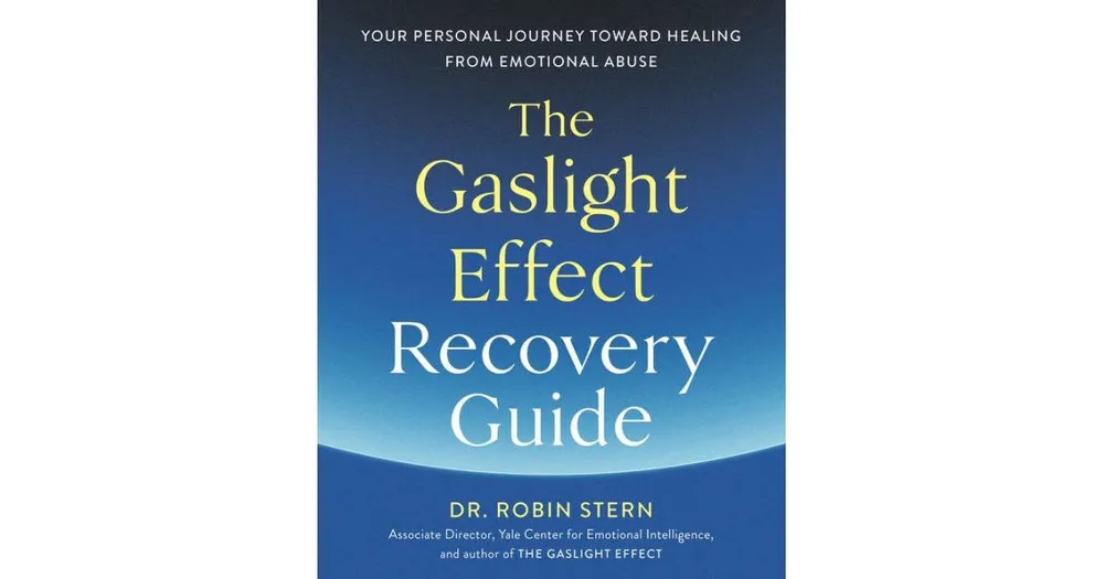 The Gaslight Effect Recovery Guide