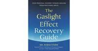 The Gaslight Effect Recovery Guide