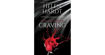 Craving (Steel Brothers Saga Series #1) by Helen Hardt