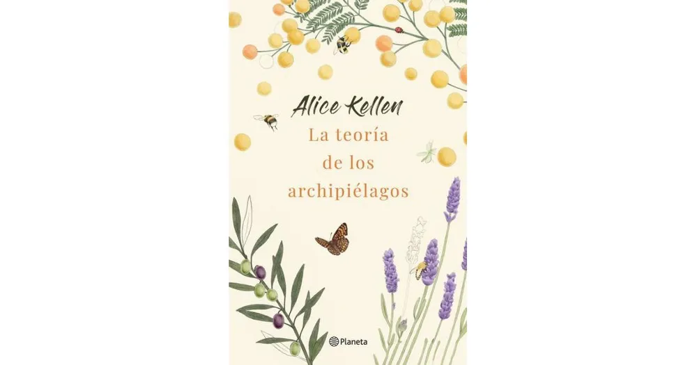 La Teoria de los archipielagos by Alice Kellen