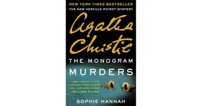 The Monogram Murders (Hercule Poirot Series) by Sophie Hannah