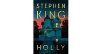 Holly by Stephen King