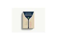The New York Times Essential Book of Cocktails (Second Edition)- Over 400 Classic Drink Recipes With Great Writing from The New York Times by Steve Re