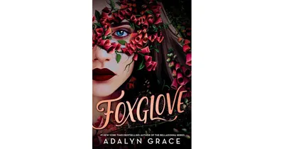 Foxglove by Adalyn Grace