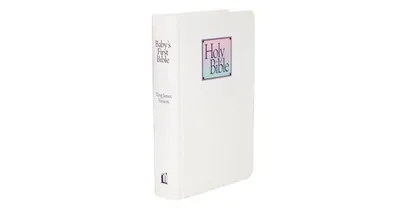 Kjv Baby's First Bible, Hardcover- Holy Bible King James Version