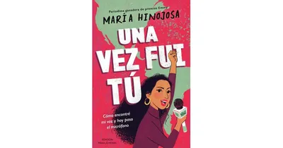 Una Vez Fui Tu -- Edicion Para Jovenes (Once I Was You -- Adapted For Young Readers)