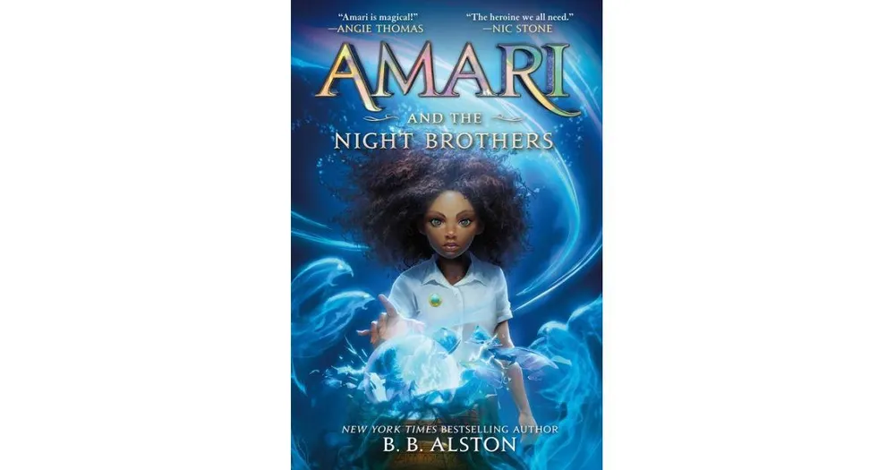 Amari and The Night Brothers by B. B. Alston