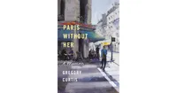 Paris Without Her