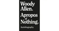 Apropos of Nothing by Woody Allen