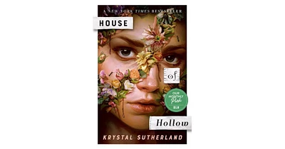 House of Hollow by Krystal Sutherland