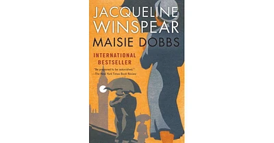 Maisie Dobbs Maisie Dobbs Series #1 by Jacqueline Winspear
