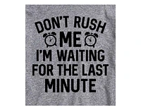 Hybrid Apparel Don't Rush Me Last Minute Men's Short Sleeve Tee