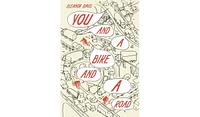 Barnes & Noble You and a Bike and a Road by Eleanor Davis