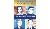 Barnes & Noble The Leadership Journey: How Four Kids Became President by Doris Kearns Goodwin