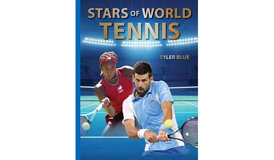 Barnes & Noble Stars of World Tennis by Tyler Blue