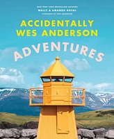 Barnes & Noble Accidentally Wes Anderson: Adventures by Wally Koval