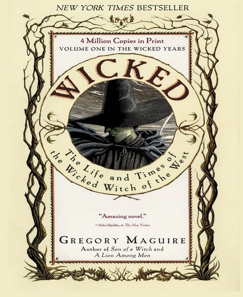 Wicked- The Life and Times of the Wicked Witch of the West (Wicked Years Series #1) by Gregory Maguire