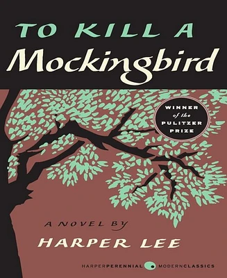 To Kill a Mockingbird by Harper Lee