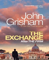 Barnes & Noble The Exchange: After The Firm by John Grisham