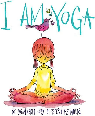 I Am Yoga by Susan Verde