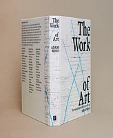 Barnes & Noble The Work of Art: How Something Comes From Nothing by Adam Moss