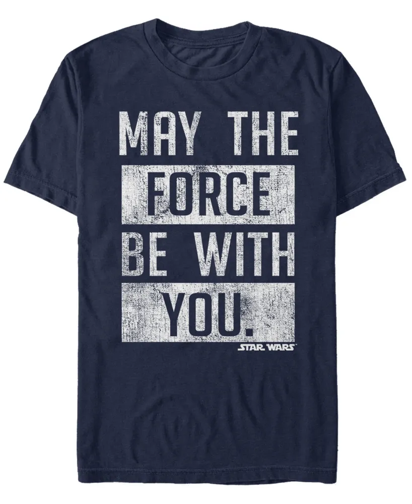 Star Wars Men's May The Force Be With You Stacked Text Short Sleeve T-Shirt