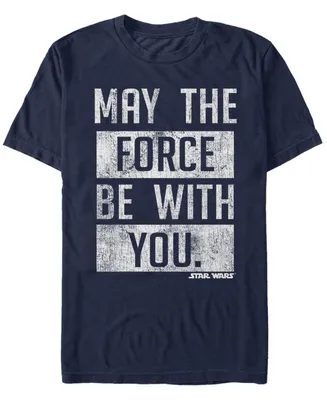 Star Wars Men's May The Force Be With You Stacked Text Short Sleeve T-Shirt