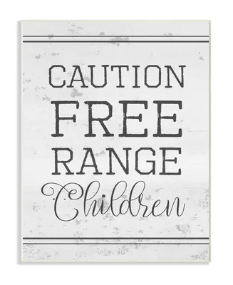 Stupell Industries Caution Free Range Children Wall Plaque Art, 12.5" x 18.5"