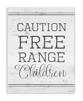 Stupell Industries Caution Free Range Children Wall Plaque Art, 12.5" x 18.5"